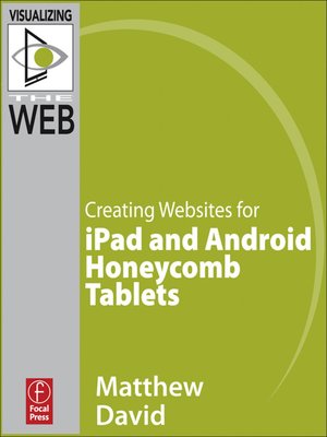 cover image of Creating Websites for iPad and Android Honeycomb Tablets